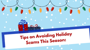 Holiday graphic about avoiding scams